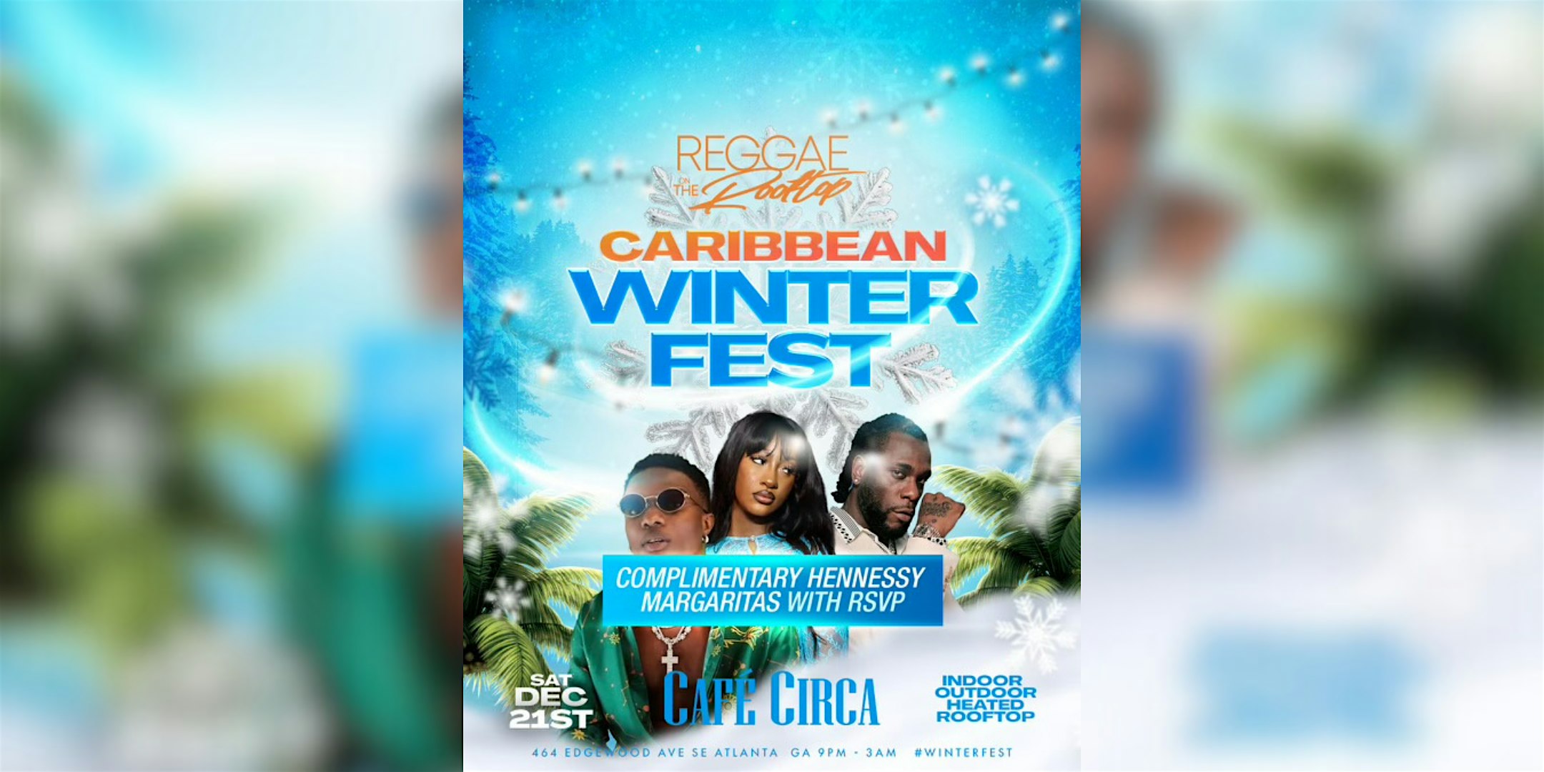 REGGAE ON THE ROOF WINTER FEST | ATL’S #1 CARIBBEAN SATURDAY NIGHT PARTY – Atlanta, GA