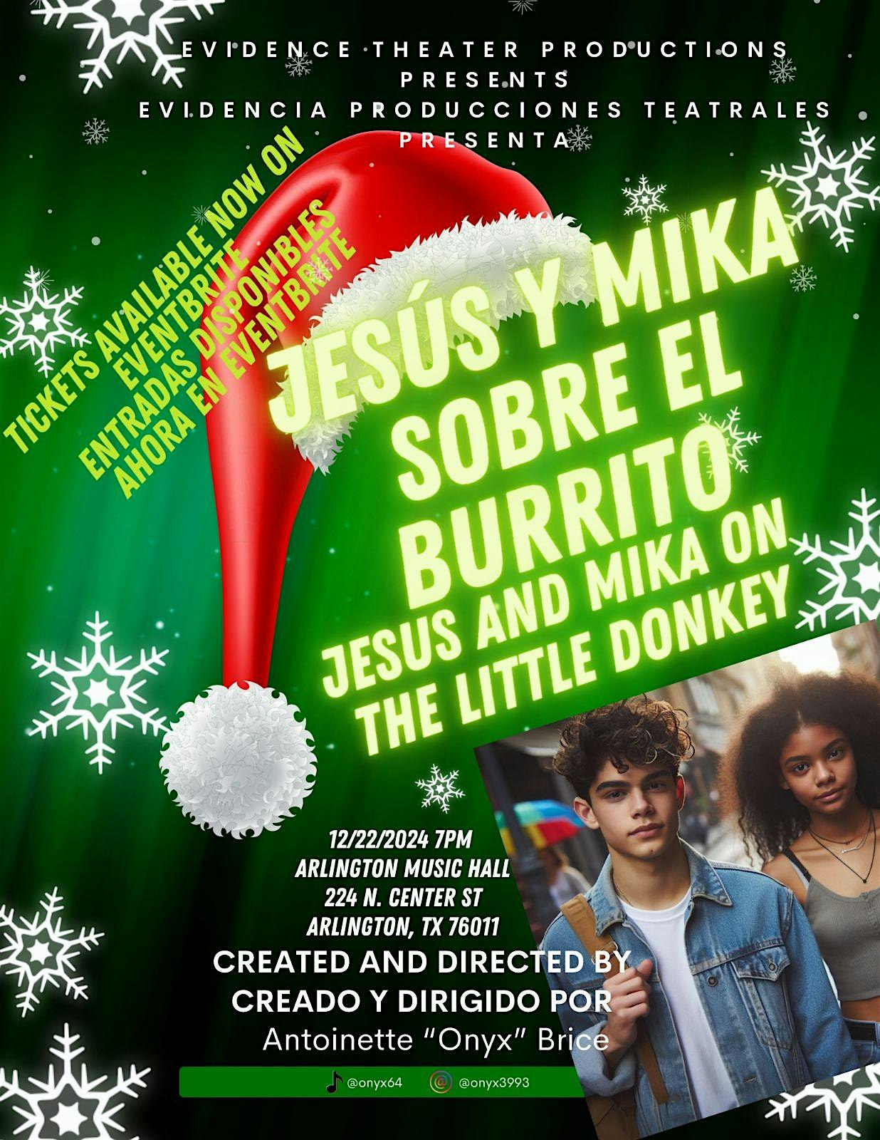 Jesus y Mika Sobre El Burrito – ” Jesus and Mika on the Little Donkey – Arlington, TX