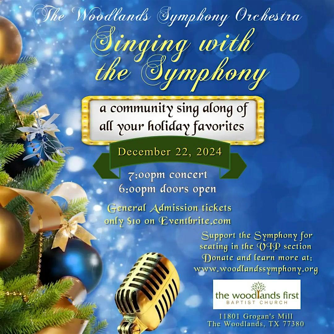 Singing with the Symphony – The Woodlands, TX