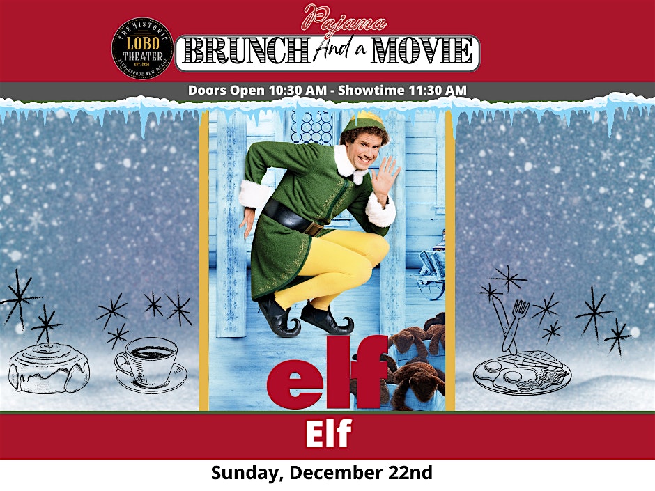 Pajama Brunch & A Movie – Elf – Albuquerque, NM