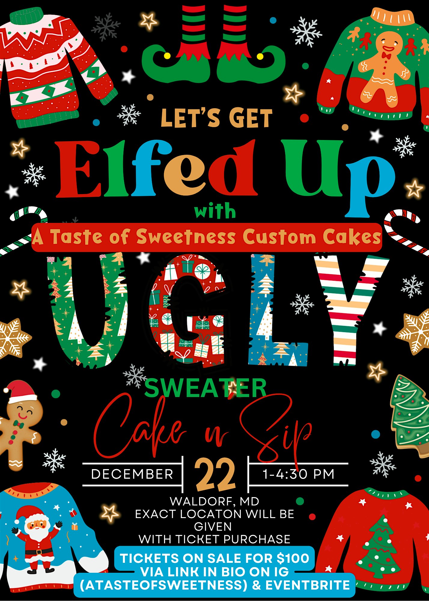 “Let’s Get Elfed Up” UGLY SWEATER Cake n’ Sip – Saint Charles, MD