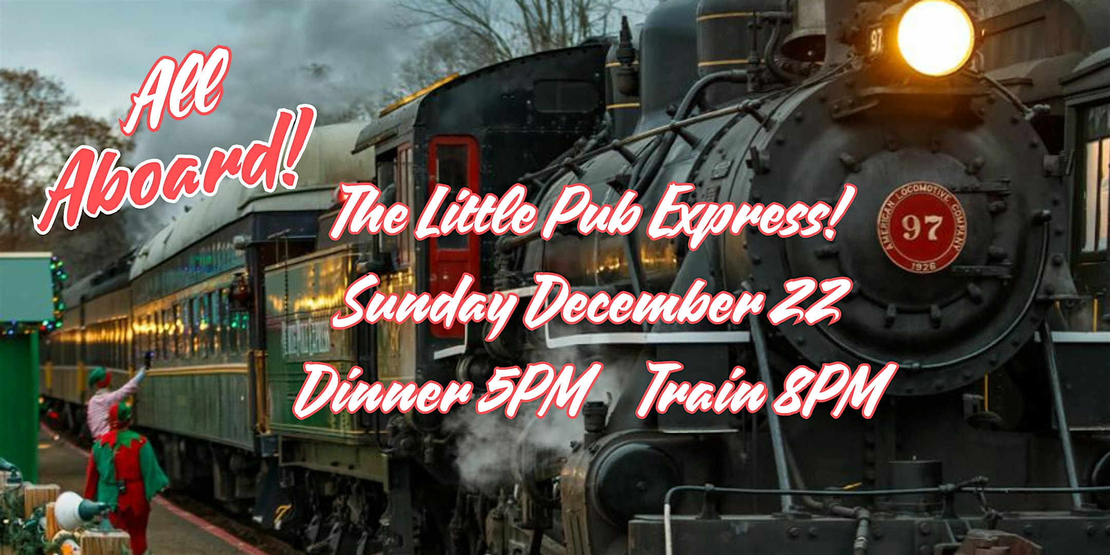 Little Pub Dinner and North Pole Express Train Package – Old Saybrook, CT