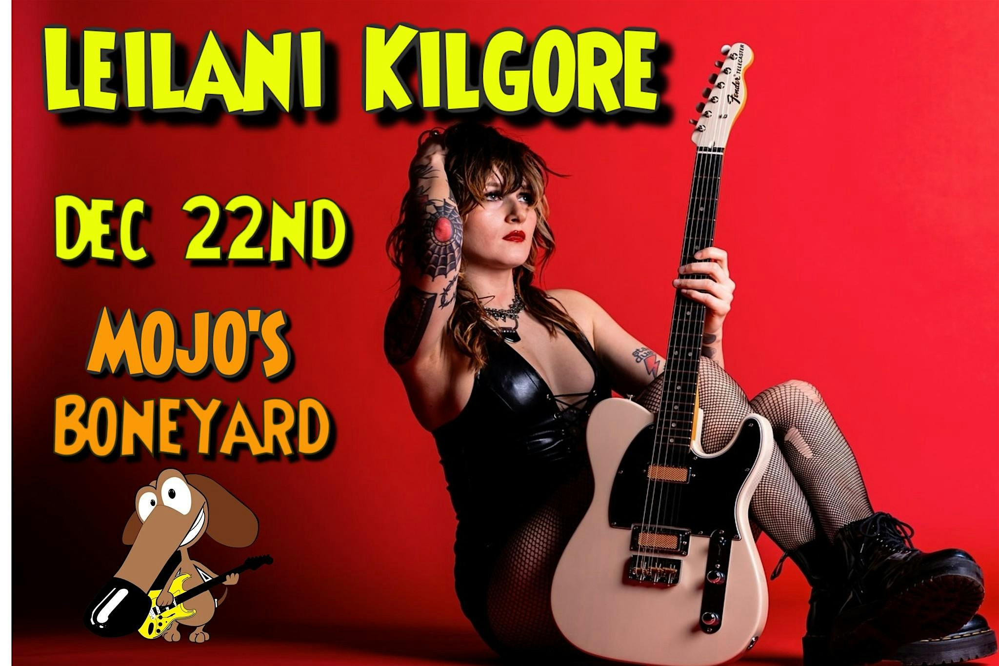 Leilani Kilgore Band at Mojo’s on Sunday, December 22nd – Evansville, IN