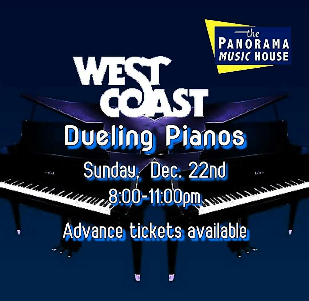 West Coast Dueling Pianos @Panorama December 22 – Lake Charles, LA