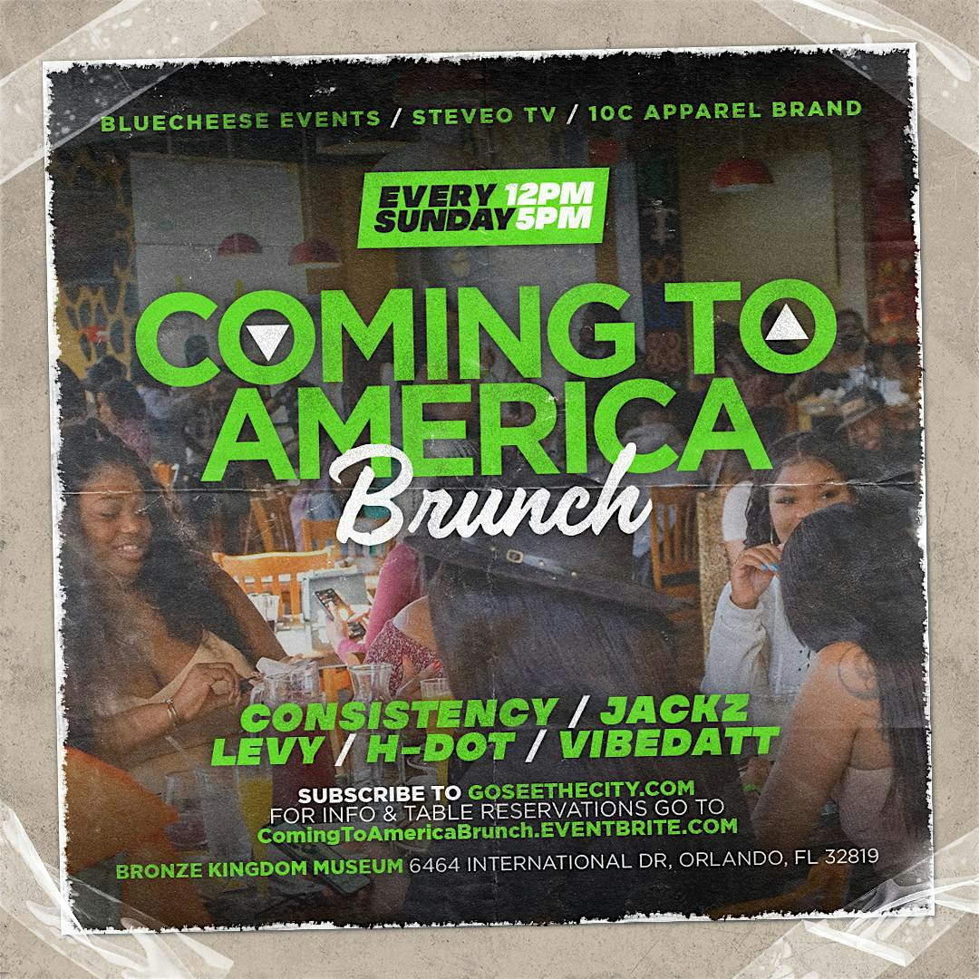 COMING TO AMERICA BRUNCH – Orlando, FL