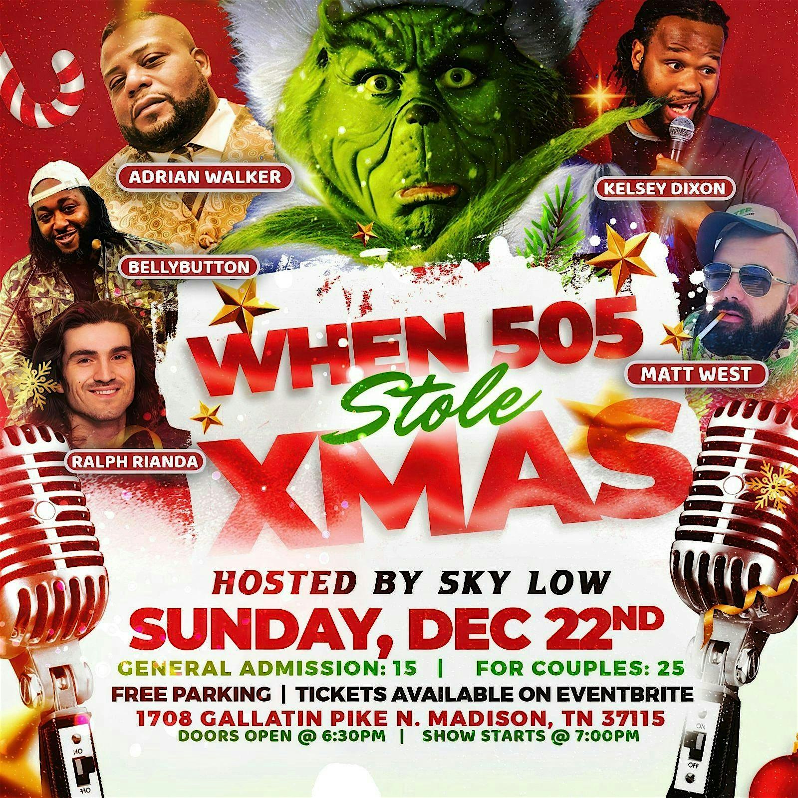 When 505 Stole Christmas Comedy Show – Nashville, TN