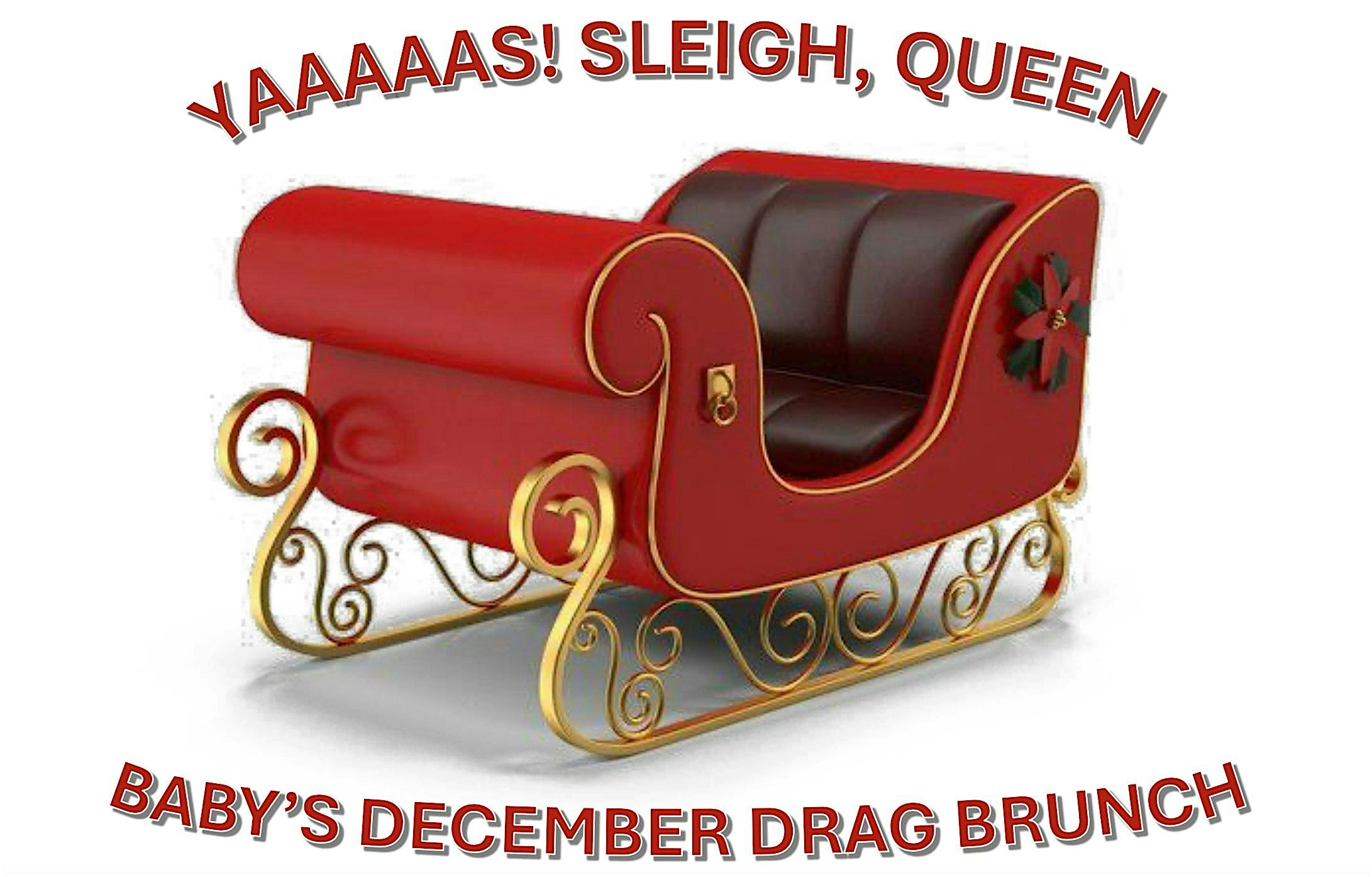 Baby’s December Drag Brunch – Indianapolis, IN