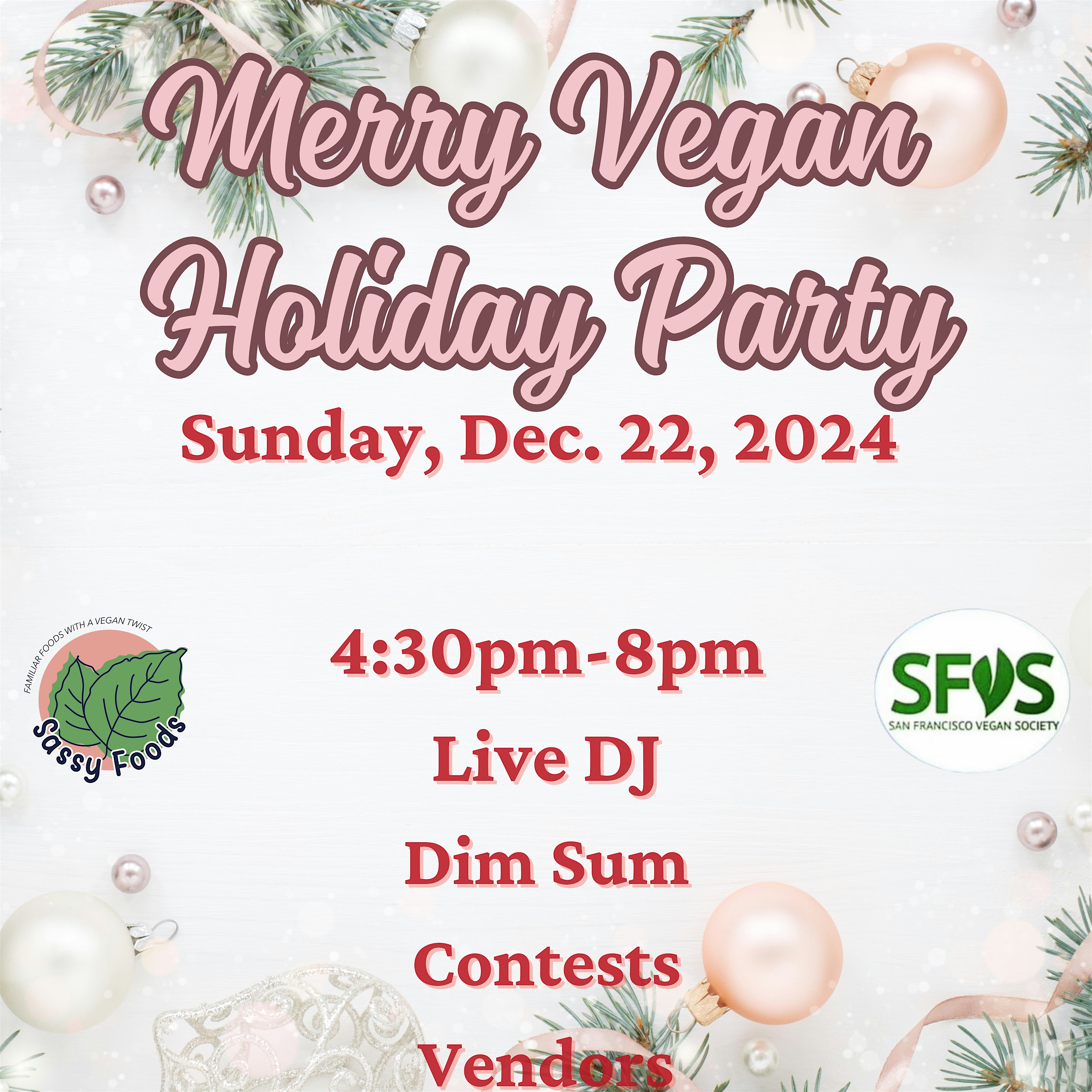 Merry Vegan Holidays – San Francisco, CA