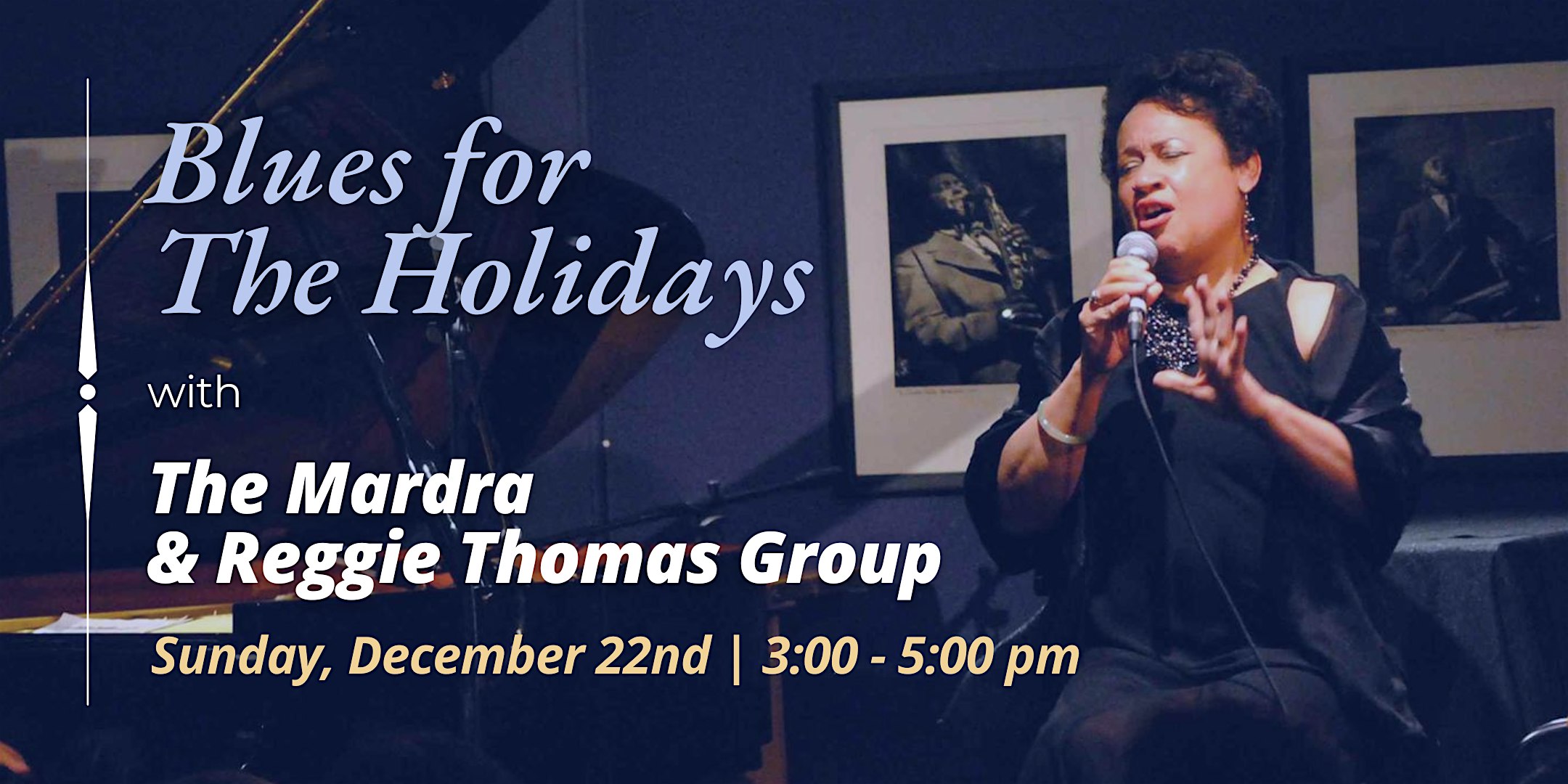 Blues for The Holidays with The Mardra & Reggie Thomas Group – St. Louis, MO