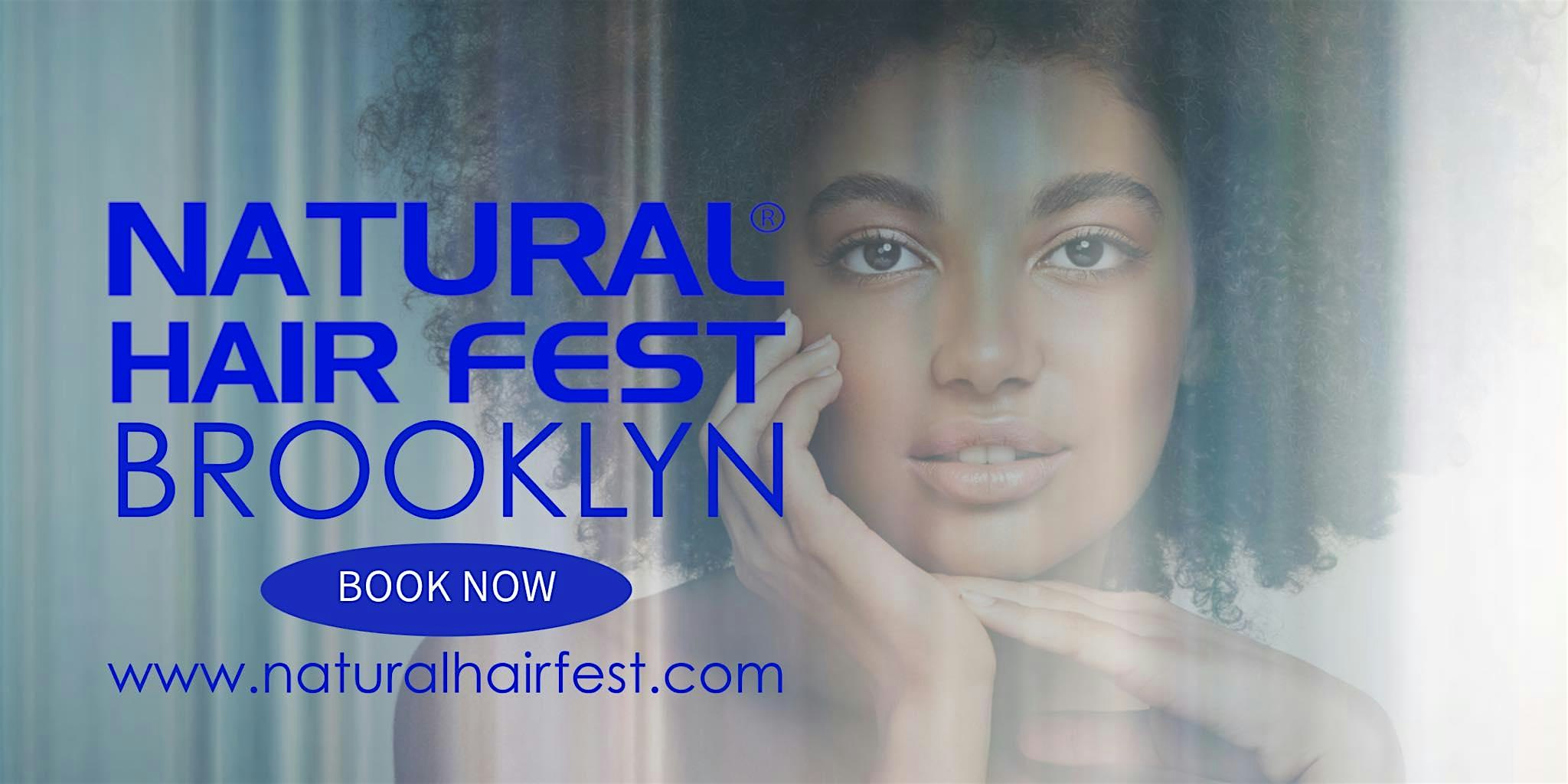 Natural Hair Fest Brooklyn | Healthy Hair Symposium – Brooklyn, NY