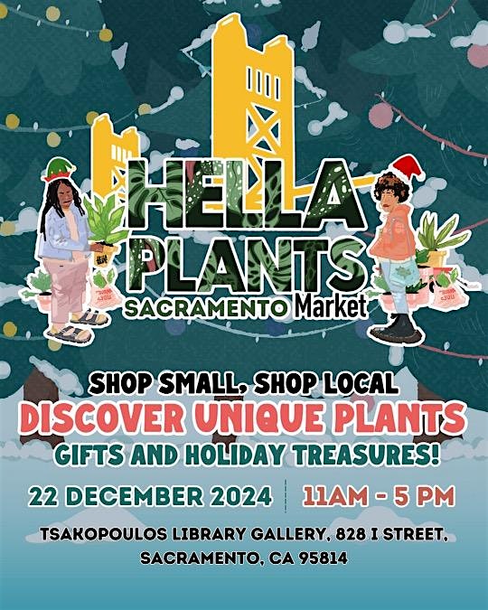 Hella Plants Market Sacramento – Sacramento, CA