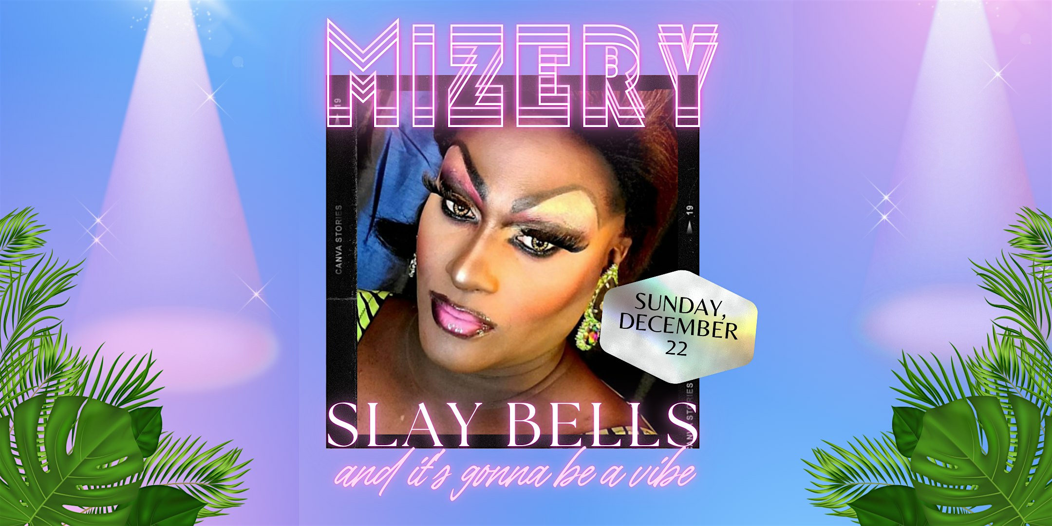 Mizery (Slay Bells) Drag – Boston, MA