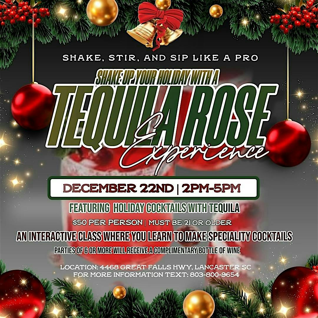 Shake Up Your Holiday With a Tequila Rose Experience.. – Lancaster, SC