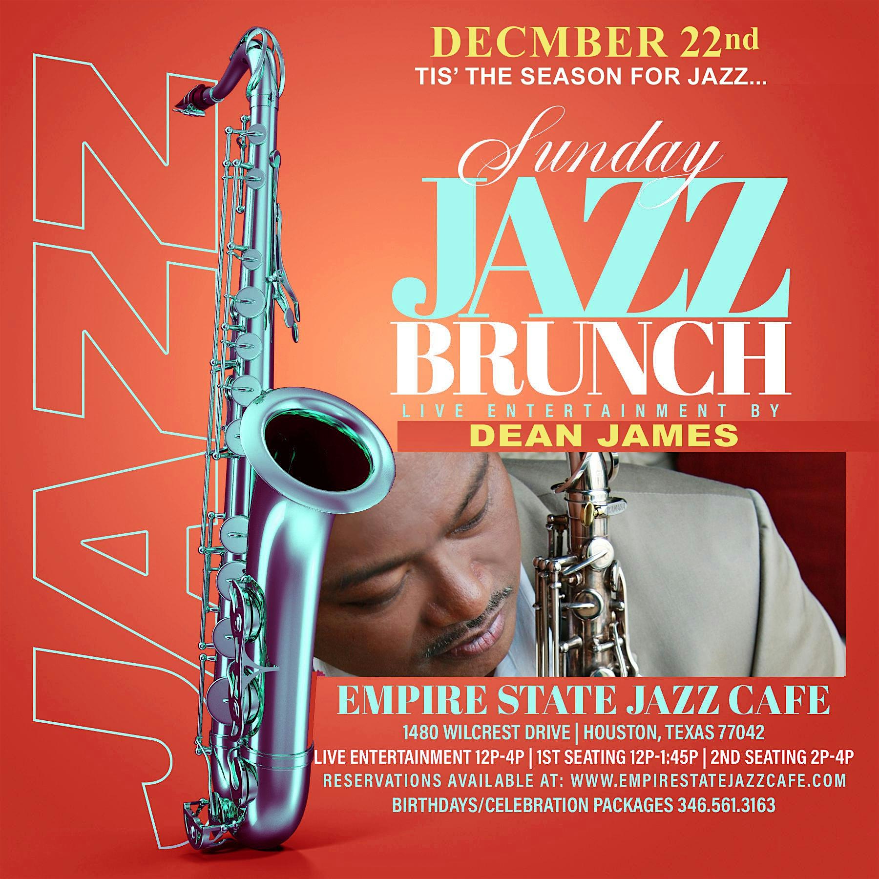 12/22 – Sunday Jazz Brunch with Dean James – Houston, TX