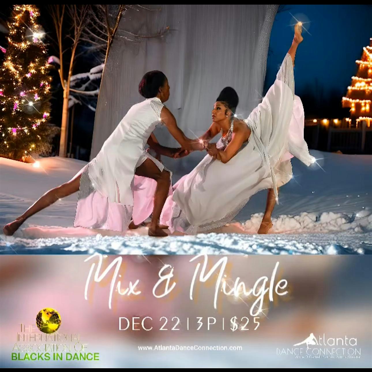 Mix and Mingle ~ The Holiday Edition – Atlanta, GA