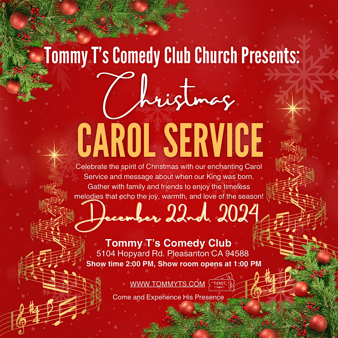 Tommy T’s Comedy Club Church: Christmas Carol Service – Pleasanton, CA