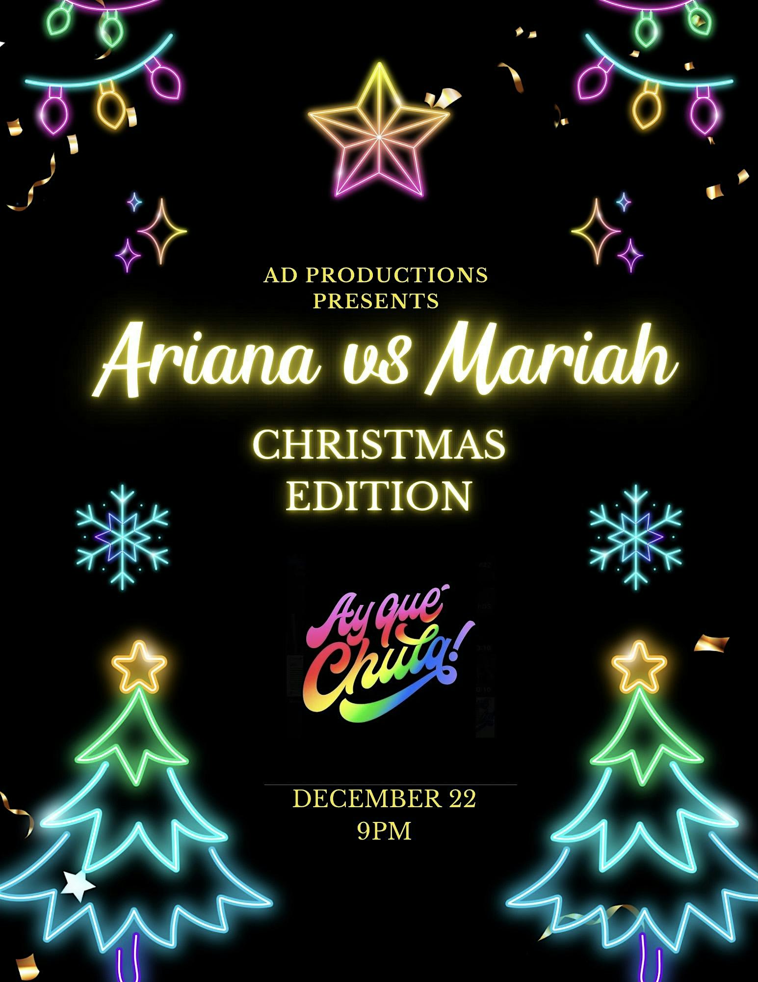 AD Productions Presents Ariana vs Mariah – San Antonio, TX