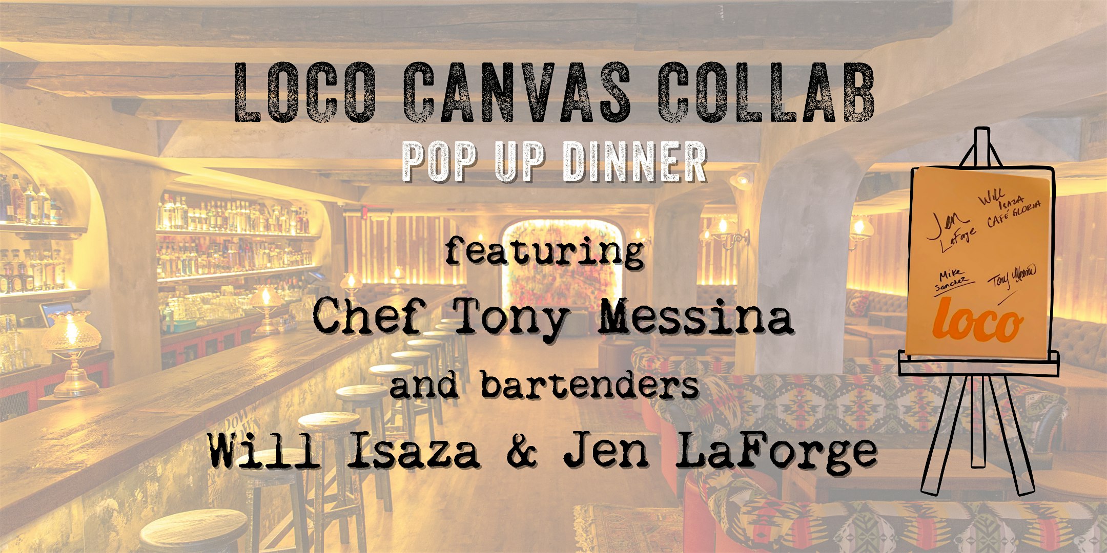 Loco Canvas Collab Dinner featuring Chef Tony Messina – Boston, MA