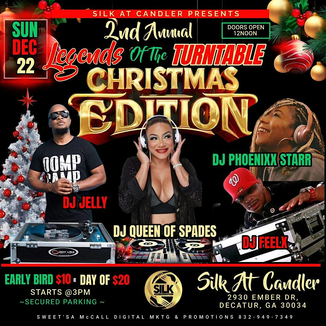 2nd Annual Legends of the Turntable: Christmas Edition – Decatur, GA