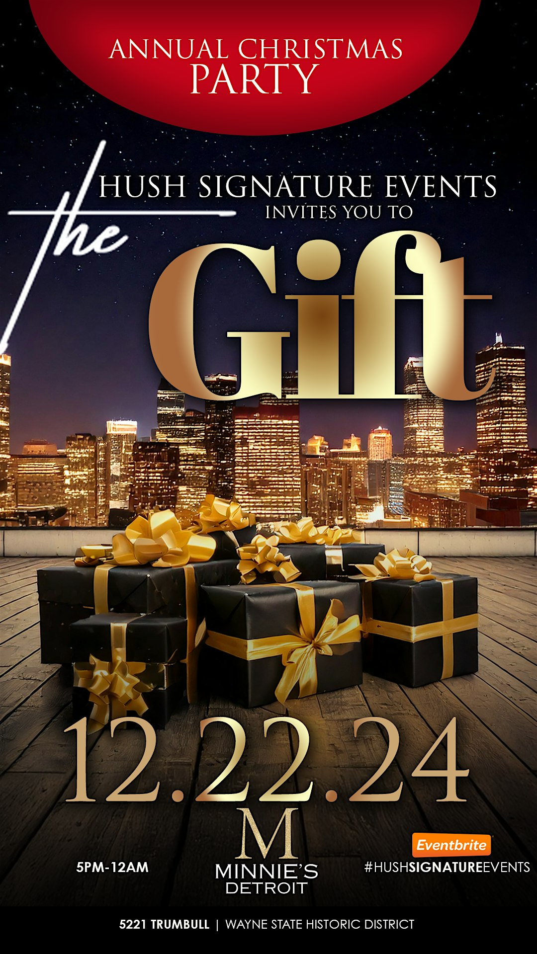 Hush Signature Events Annual Christmas Party! “The GIFT” – Detroit, MI