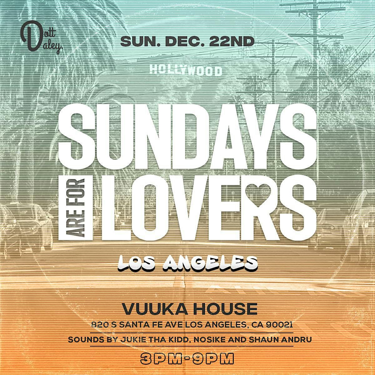 SUNDAYS ARE FOR LOVERS LOS ANGELES (FREE RSVP LINK) – Los Angeles, CA