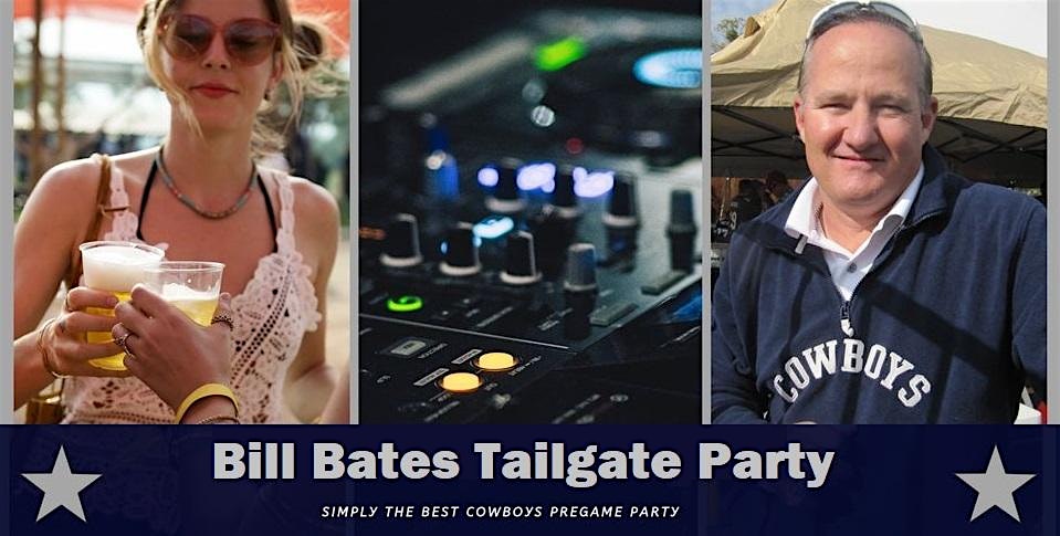 Bill Bates Tailgate Party (Buccaneers at Cowboys) – SUNDAY NIGHT FOOTBALL – Arlington, TX