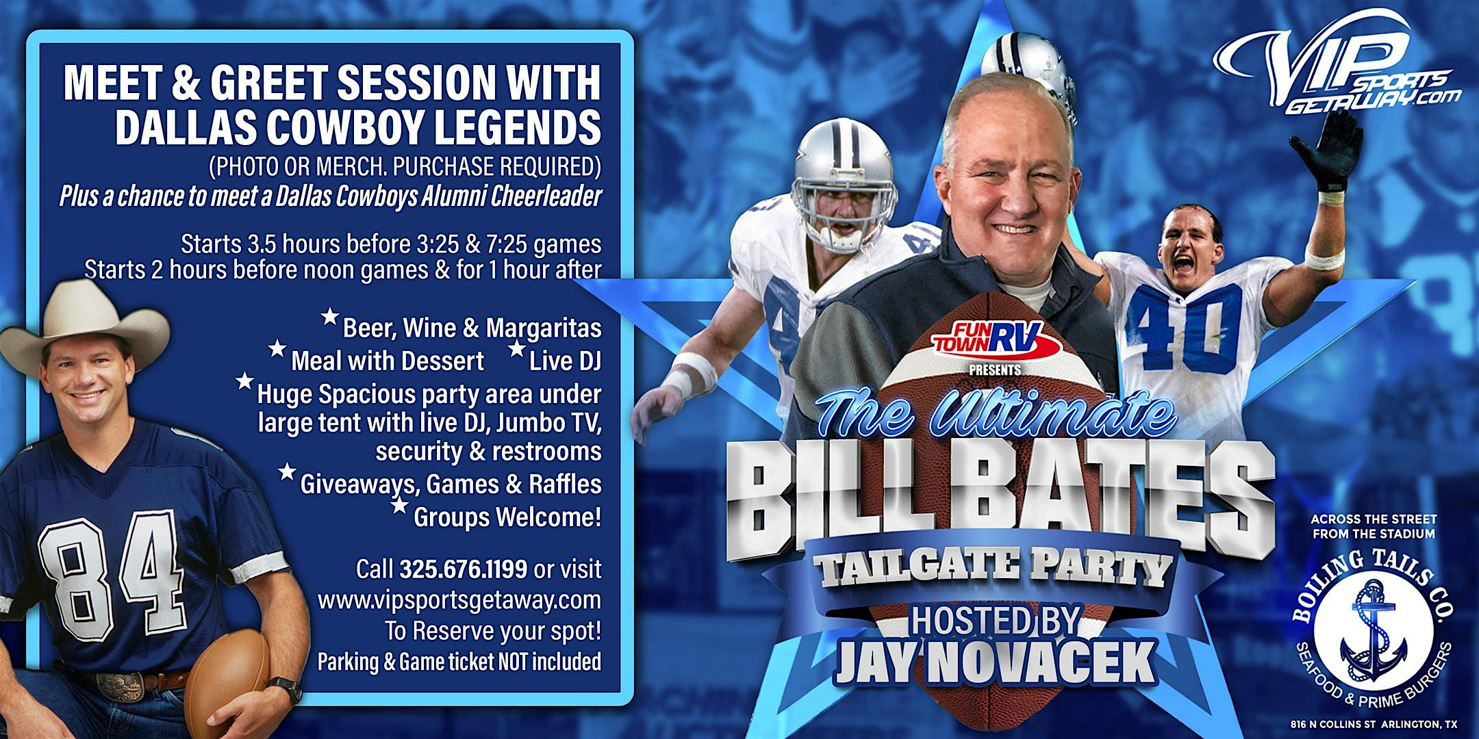 Fun Town RV Presents Ultimate Bill Bates Tailgate Party-Cowboys v BUCS – Arlington, TX