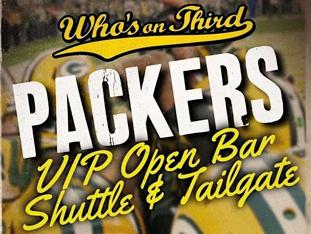 Packers vs. Saints VIP Tailgate Bus – Who’s on Third – Milwaukee, WI