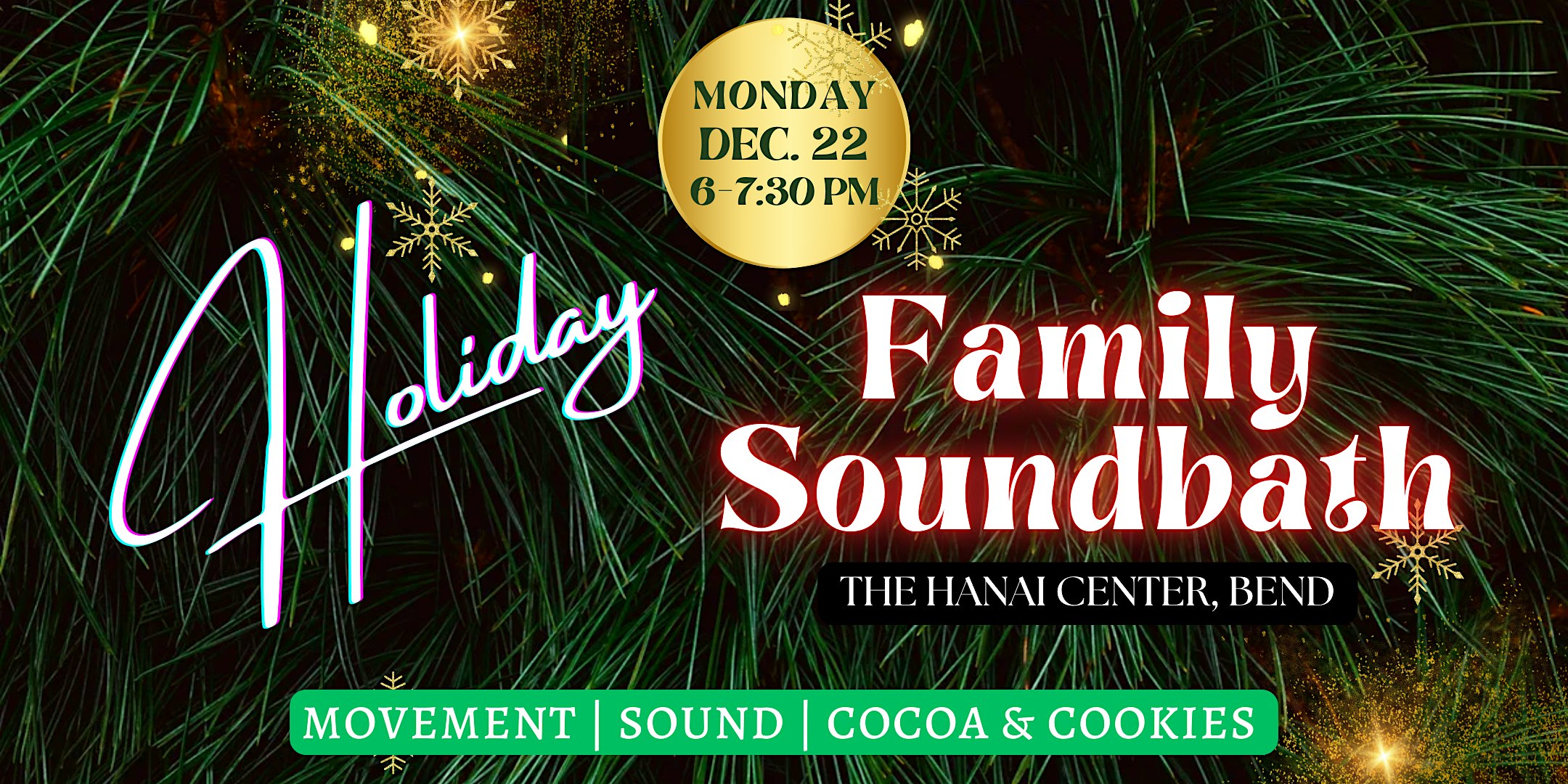 Holiday Family Soundbath – Bend, OR