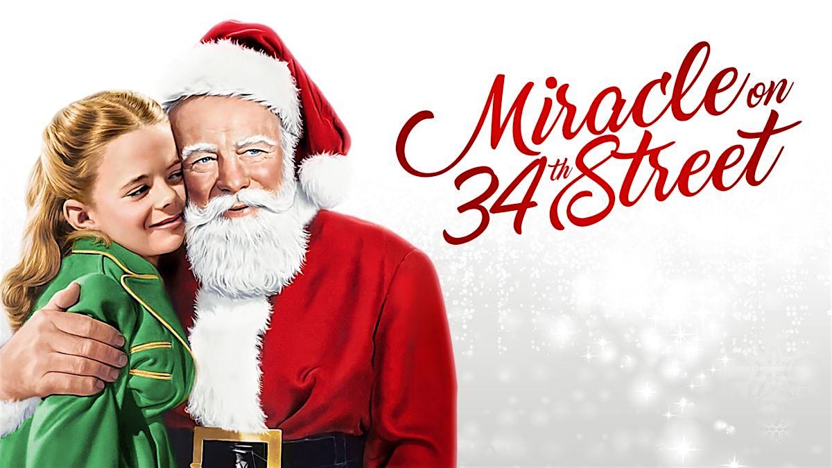 Miracle on 34th Street (1947) – Sacramento, CA