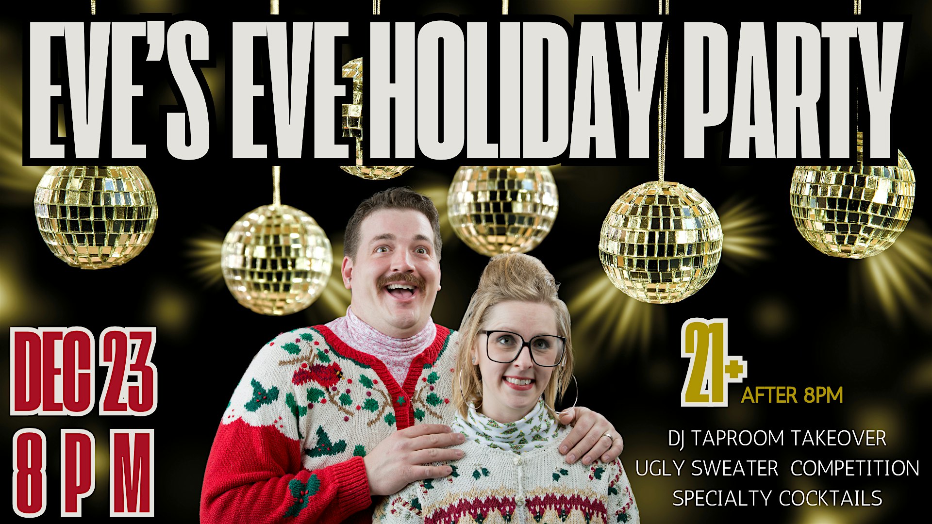 Eve’s Eve Holiday Party At True West – Acton, MA