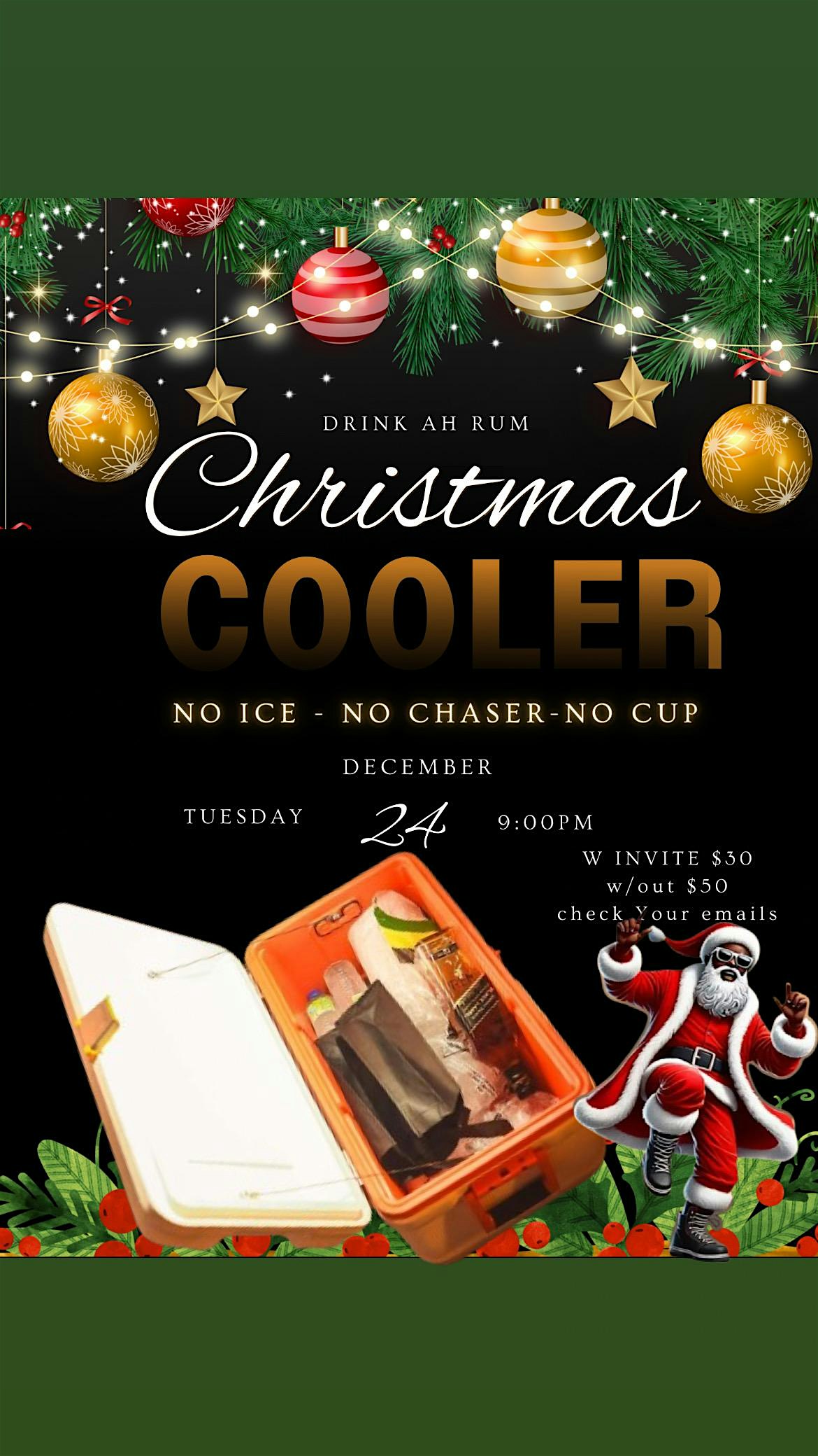 Drink Ah Rum(Christmas Cooler) – Brooklyn, NY