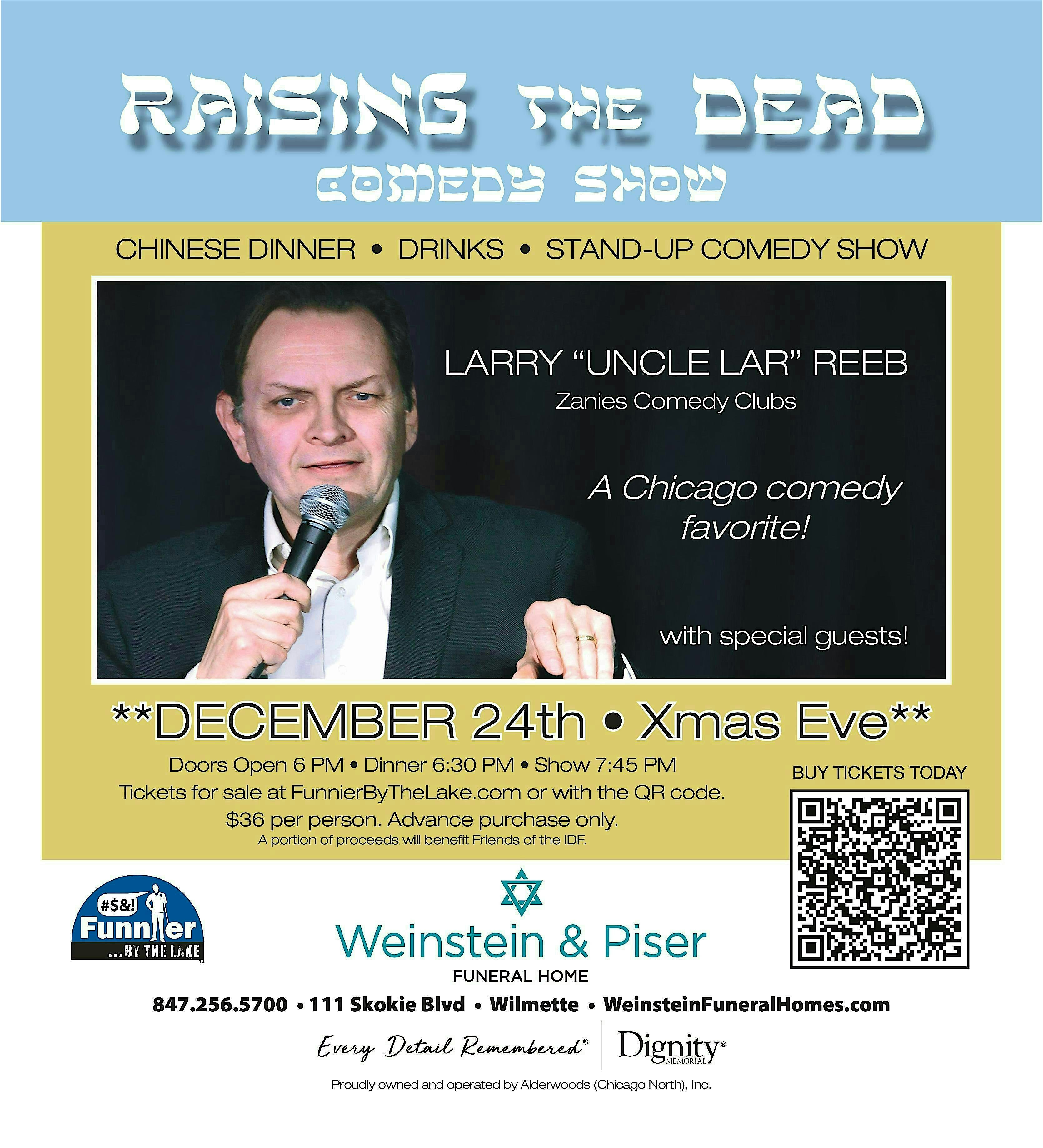 Is Comedy DEAD!!! Weinstein and Piser Funeral Home Yearly Xmas Eve Event – Wilmette, IL