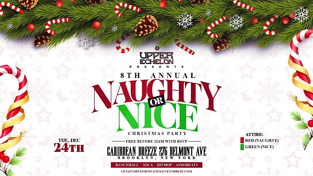 Naughty or Nice Christmas Party (8th Annual) – Brooklyn, NY