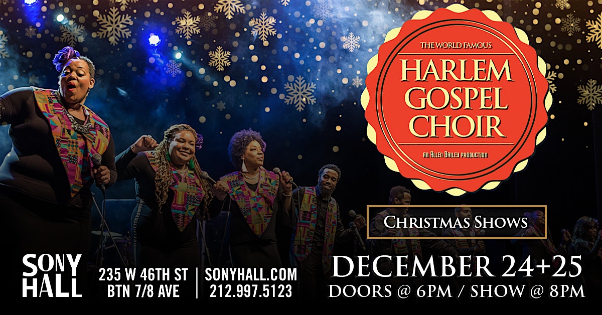 The World Famous Harlem Gospel Choir – Christmas Show – New York, NY