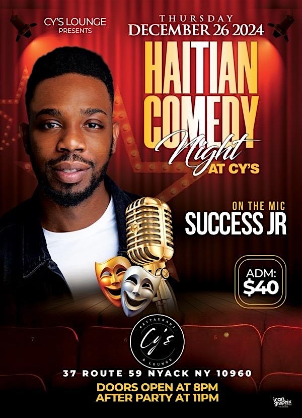 Haitian Comedy Night @ Cy’s – Nyack, NY