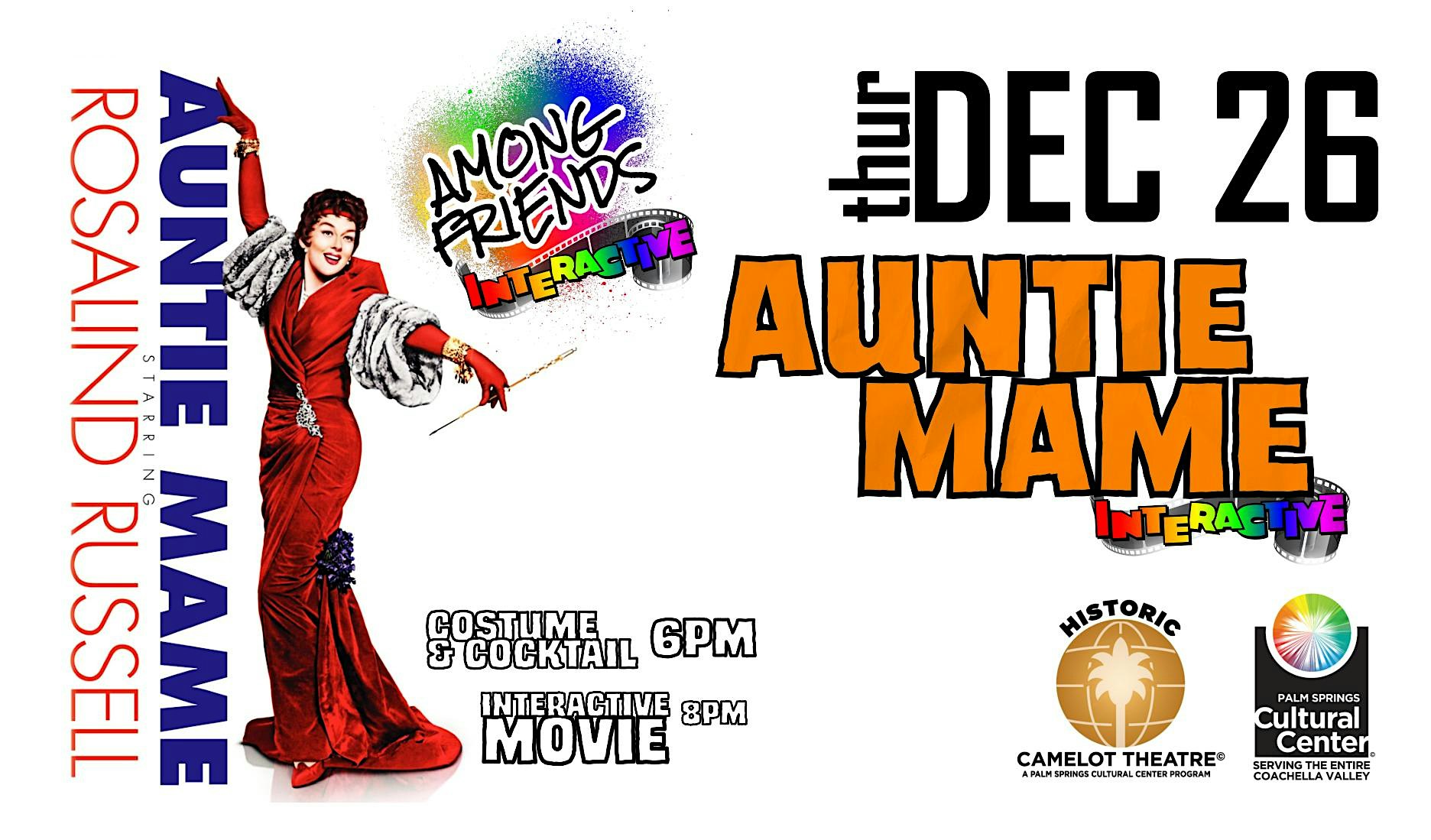 AUNTIE MAME Interactive Event with AMONG FRIENDS – Palm Springs, CA