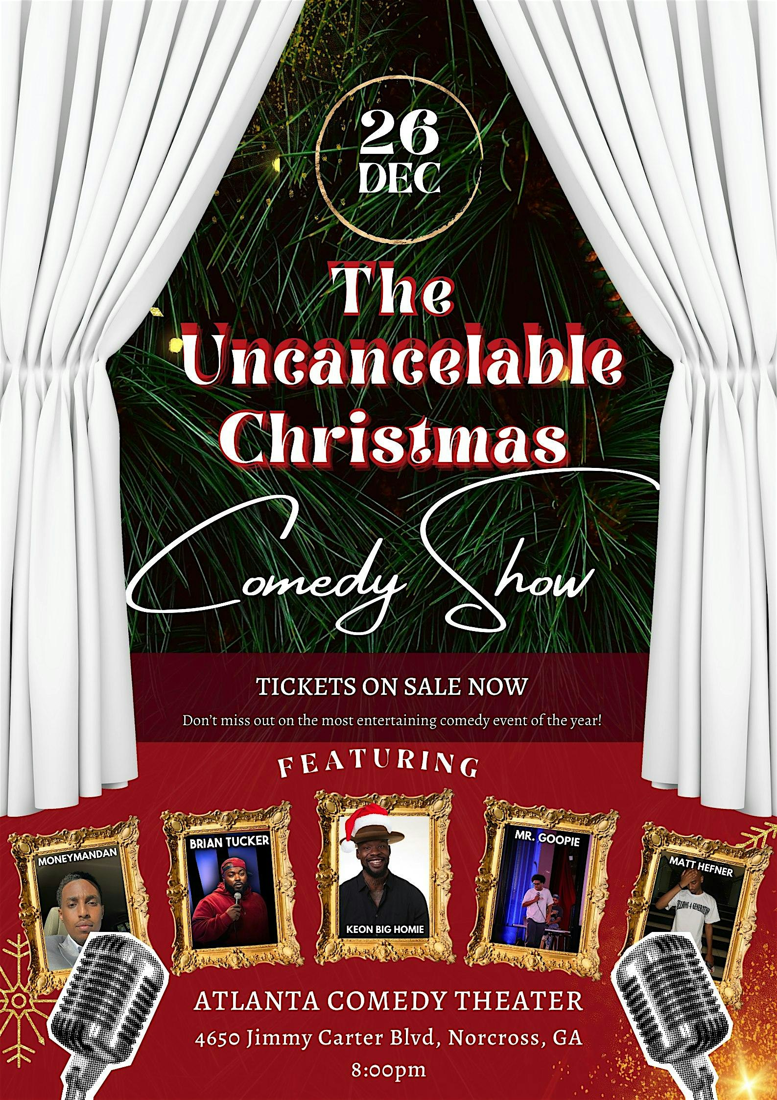 The Uncancelable Christmas Comedy Show – Norcross, GA