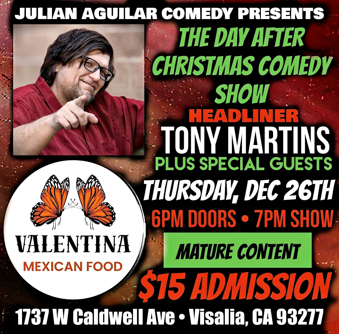 Julian Aguilar Comedy Presents The Day After Christmas Comedy Show – Visalia, CA