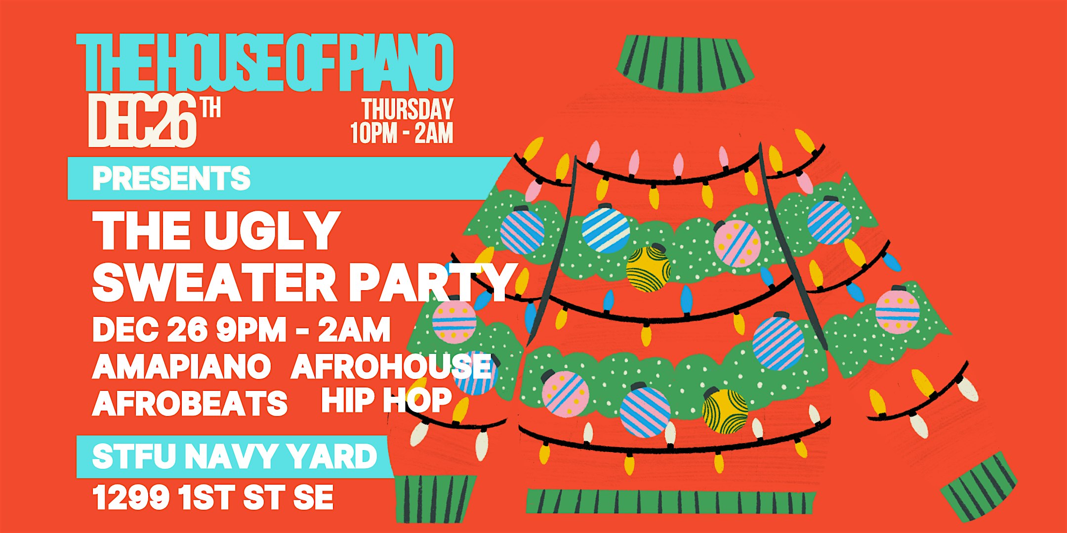 The Ugly Sweater – Afrobeats / Amapiano / Afrohouse – Washington, DC