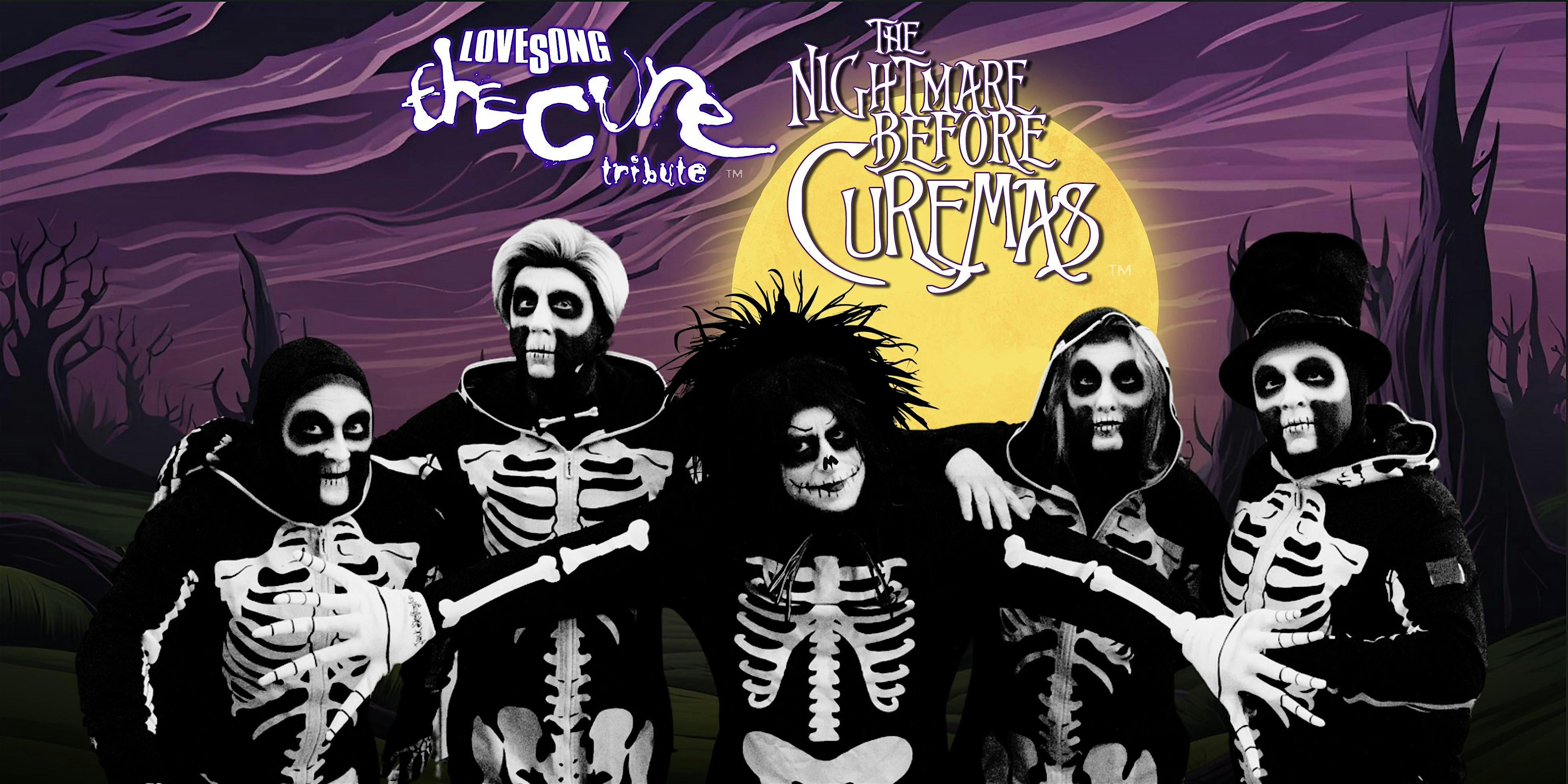 The Nightmare Before Curemas: Lovesong (The Cure Tribute) – W. Palm Beach – West Palm Beach, FL