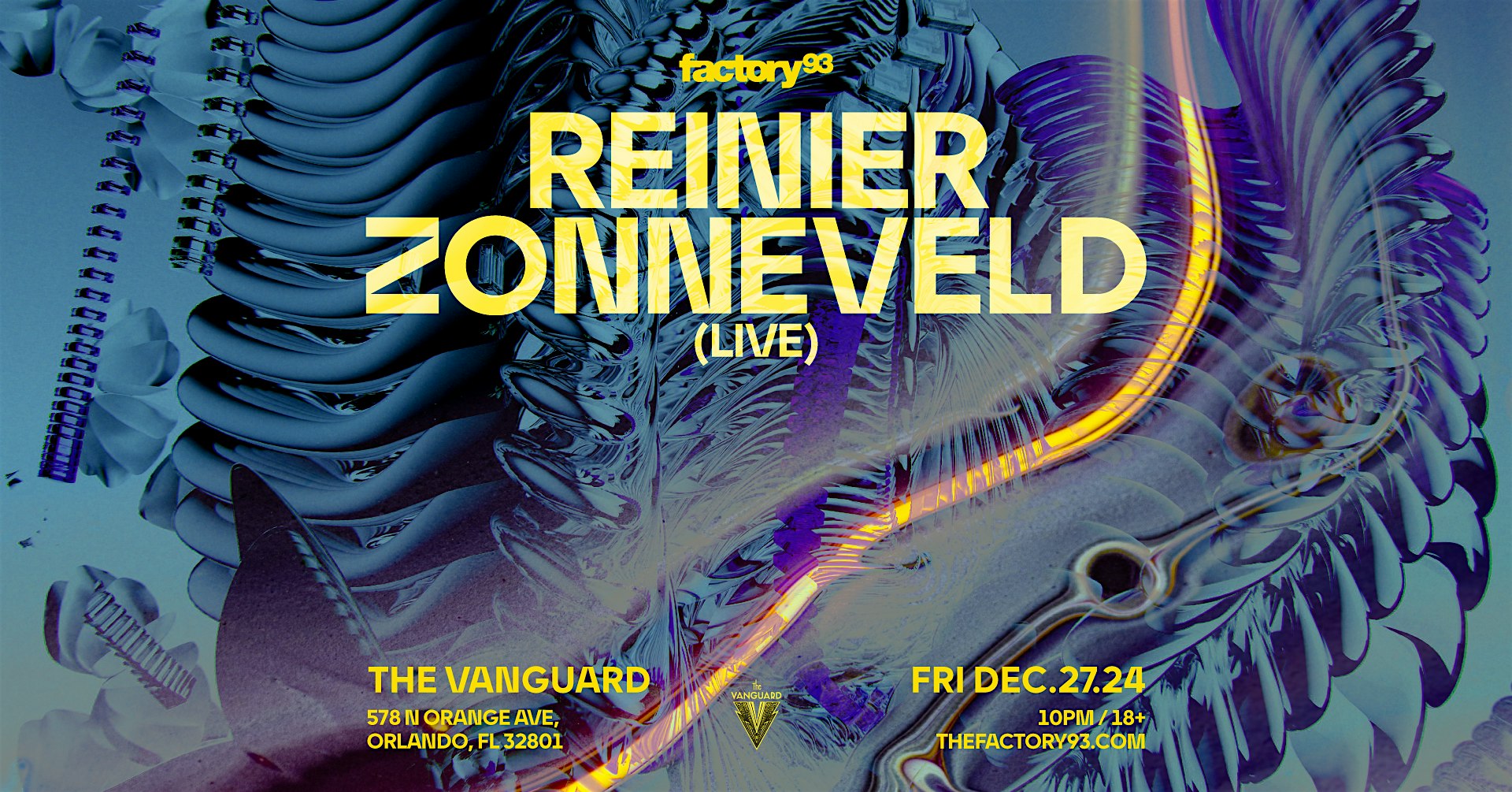 Factory 93 presents Reinier Zonneveld LIVE – Orlando, FL