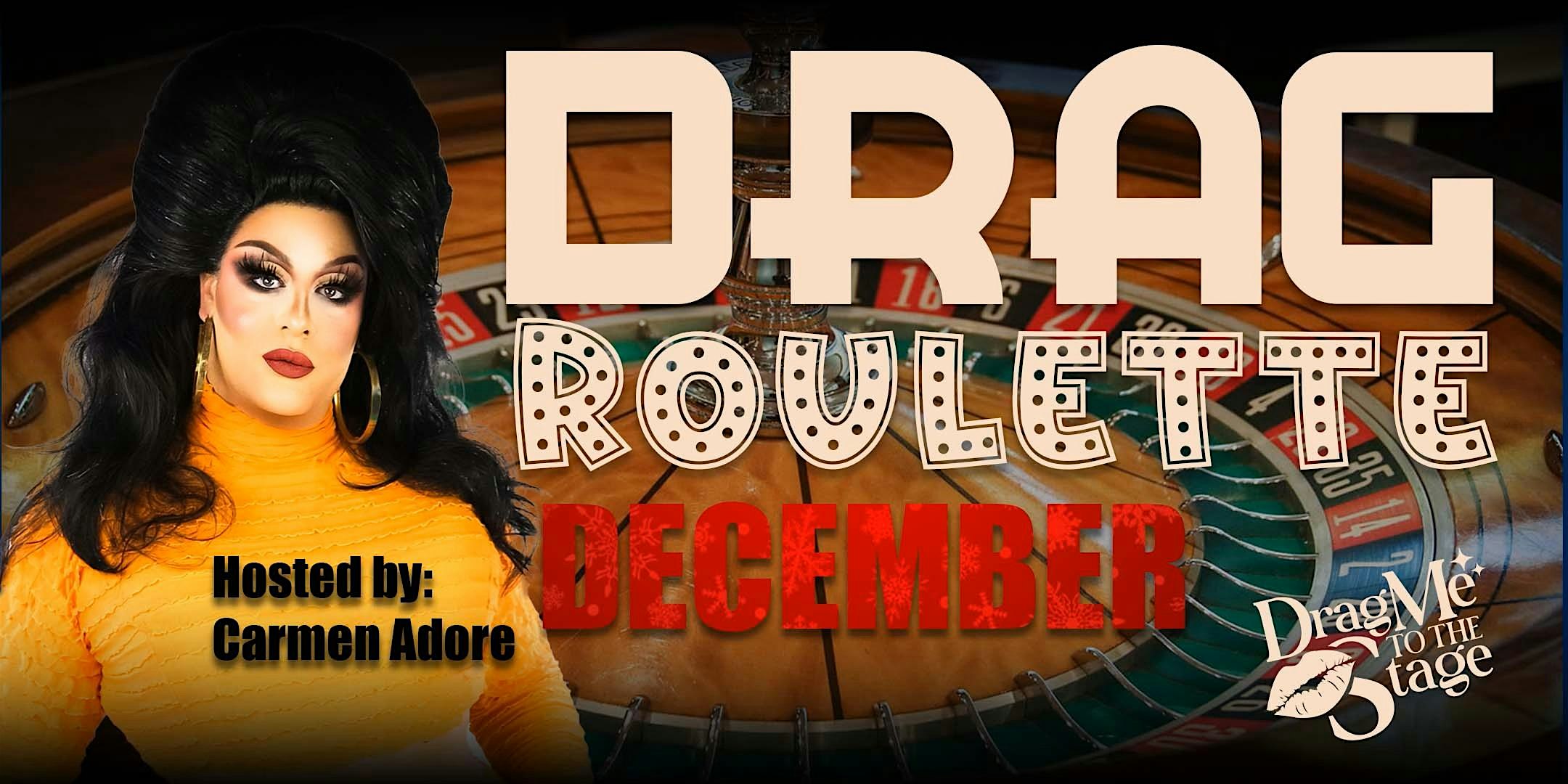 Drag Roulette – Rochester, NY