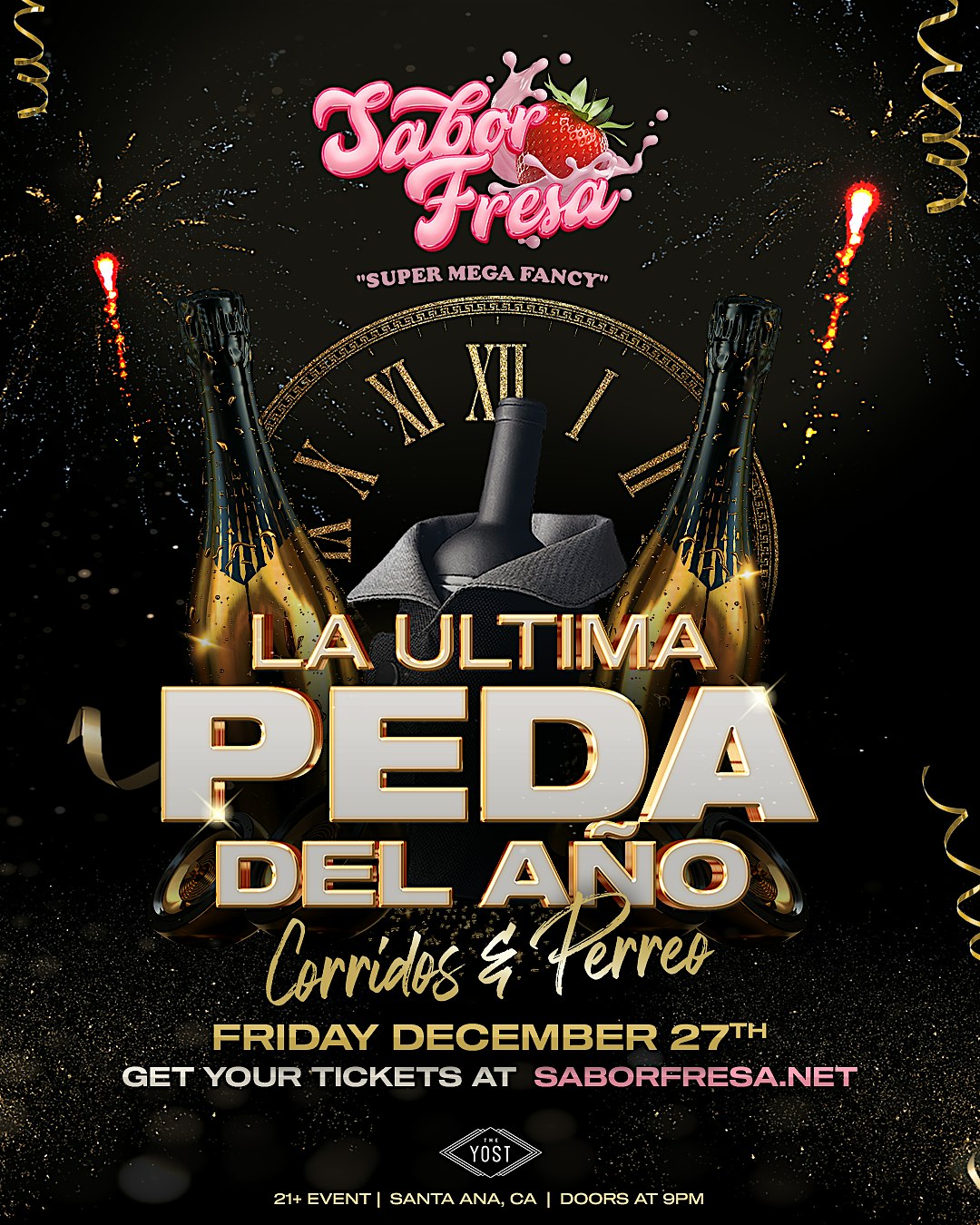 SABOR FRESA #1 CORRIDOS & PERREO “LA ULTIMA PEDA 2024” – Santa Ana, CA