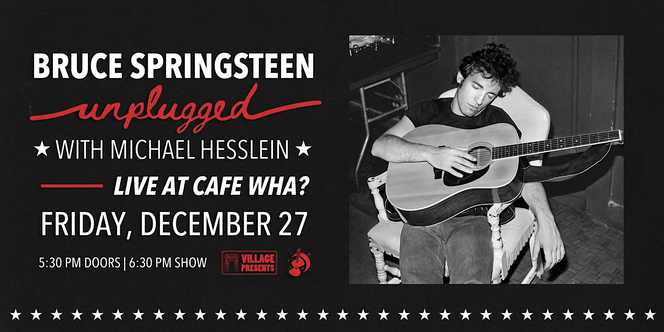 Bruce Springsteen Unplugged w/ Michael Hesslein – New York, NY