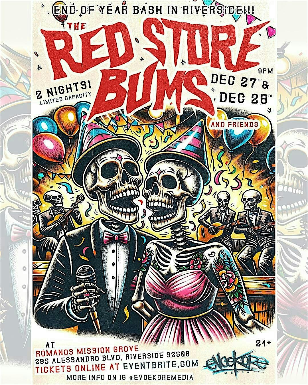 RED STORE BUMS – End of year BASH in RIVERSIDE ! NIGHT 1⚡️ DEC 27 – Riverside, CA