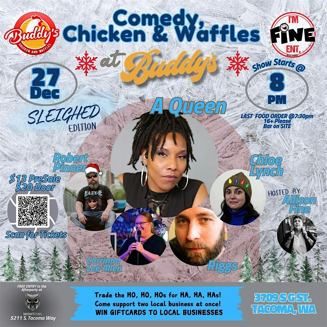 Comedy, Chicken & Waffles – Sleighed Edition – Tacoma, WA