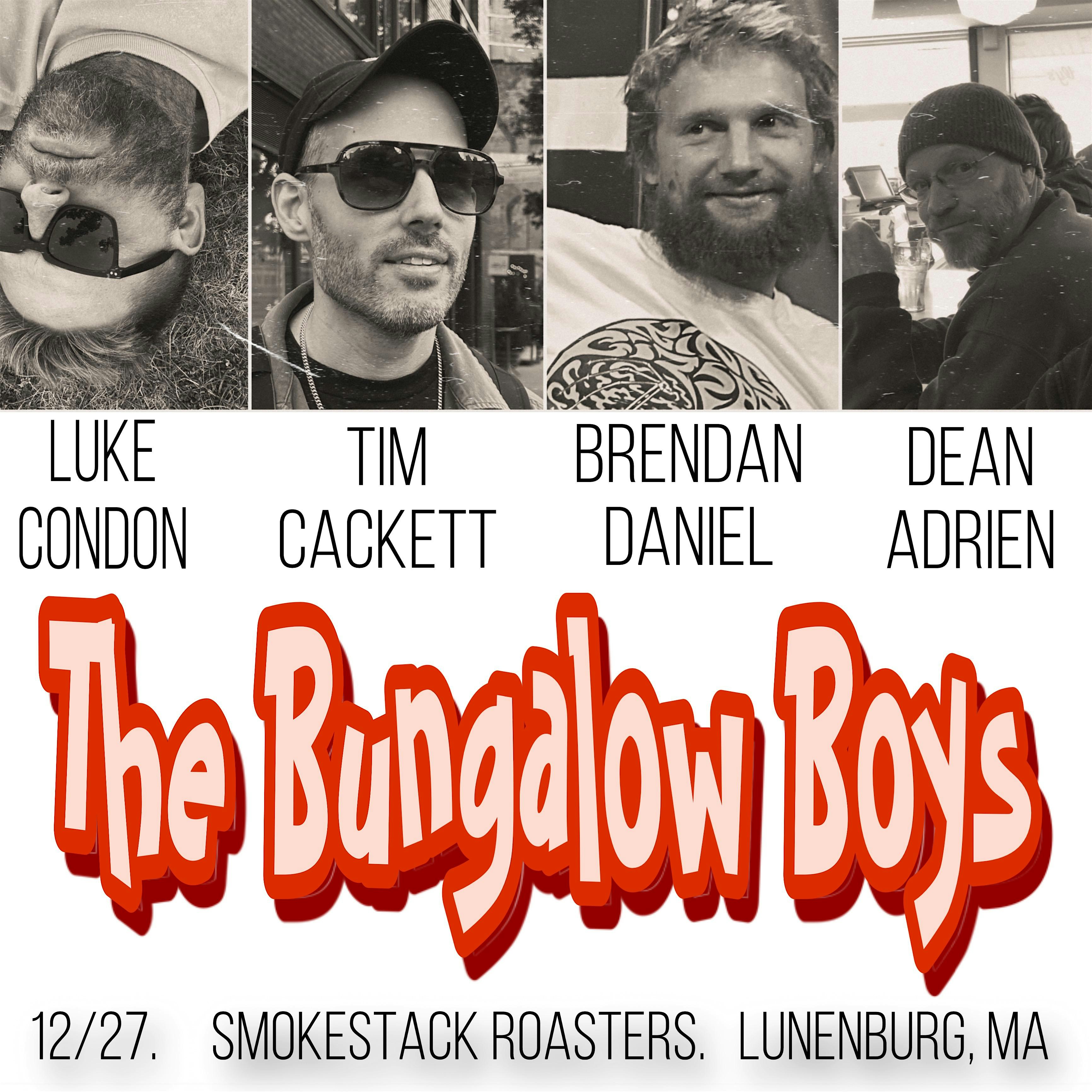 The Bungalow Boys @ Smokestack Roasters – Lunenburg, MA