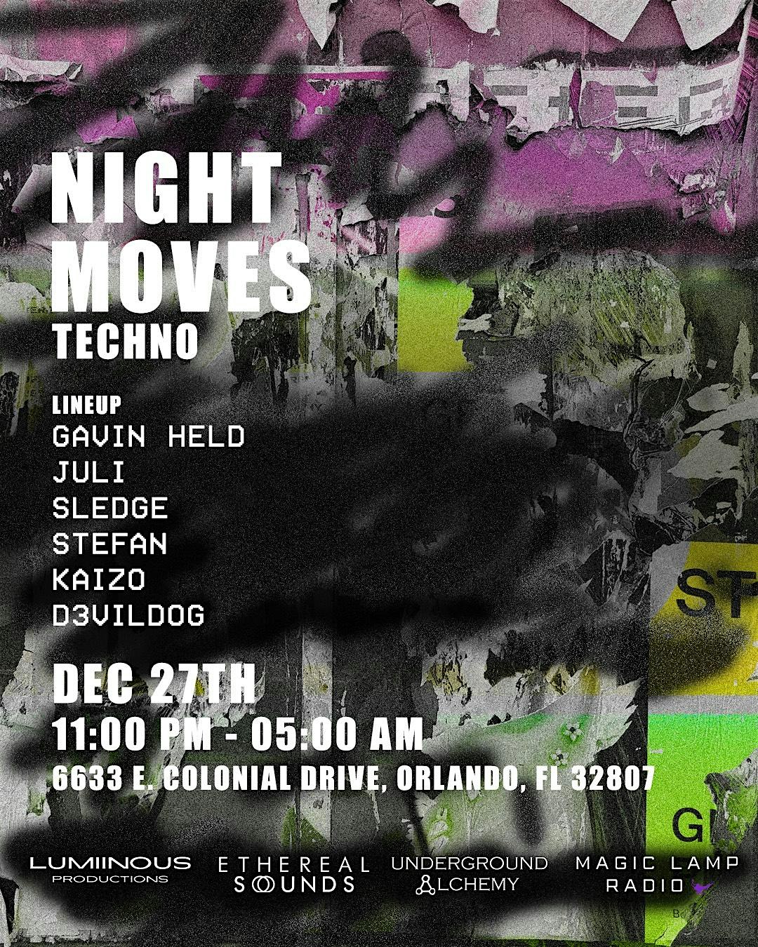 Night Moves – TECHNO – Azalea Park, FL