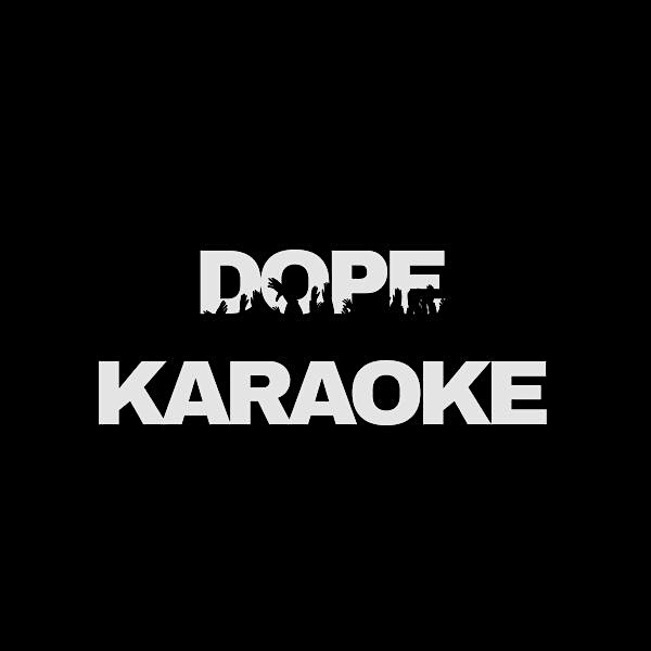 Dope Karaoke @ Franklin Square, NY – Franklin Square, NY